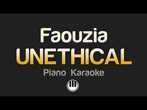Faouzia - UNETHICAL (Karaoke)