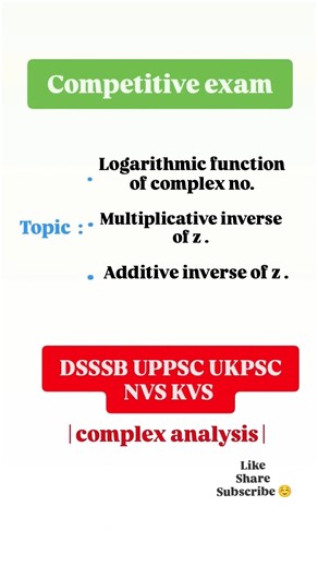 #complex | logarithmic function of complex no. | additive and multiplicative inverse of z| #viral