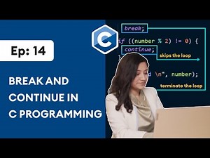 Mind Luster - Learn 14 break and continue in C | C Programming for Beginners