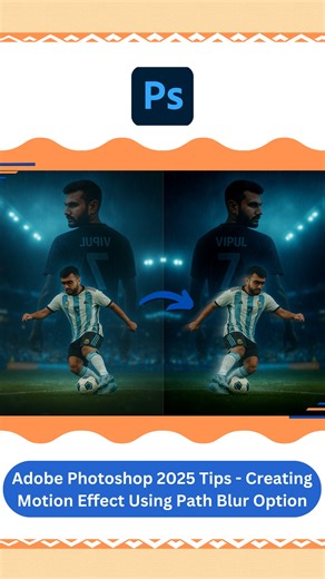 2.1K views · 14 reactions | Adobe Photoshop 2025 Tips - Creating Motion Effect Using Path Blur Option . Follow : Vipul Graphics . Thanks ❤️ . #adobephotoshop #photoshop #editing #art #pathblur #MotionEffect #effects #graphics #design #designer #graphicdesign #graphicdesigner #vipulgraphics #explore | Vipul Graphics | Facebook