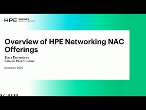 Overview of HPE Aruba Networking NAC Offerings