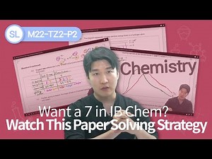 IB Chemistry SL Past Paper Explained (M22-TZ2-P2)