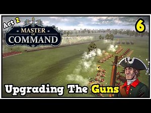 My New Artillery Is Devastating In Master Of Command - Upcoming Custom 18th Century Army RTS Game #6