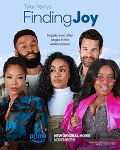 Cast: Movie - Tyler Perry's Finding Joy - 2025