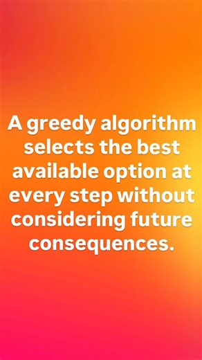 Shivkant Singh on Instagram: "Definition of greedy algorithm"