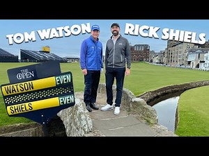 Rick Shiels & Tom Watson play St Andrews!