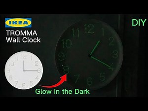 How to make a Wall Clock Glow in the Dark | DIY IKEA Tromma Wall Clock Hacks