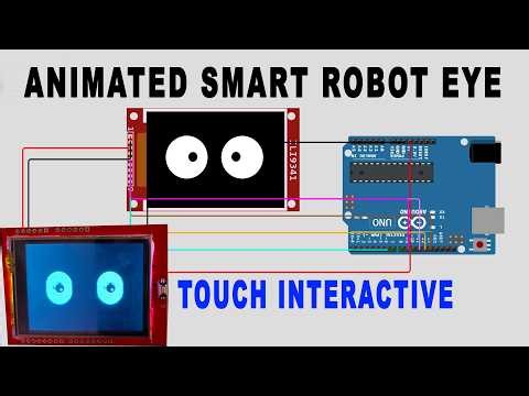 Robot Eyes Animation Touch Interactive Using LCD Display And Arduino