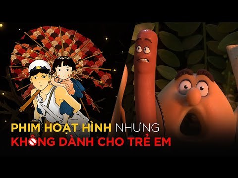 10 Phim Hoạt Hình KHÔNG DÀNH CHO TRẺ EM