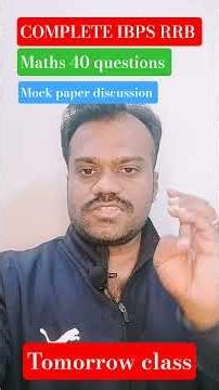 IBPS RRB CLERK COMPLETE 40 QUESTIONS MOCK PAPER DISCUSSION TOMORROW #ibpsclerk #ibpspo #rrbs #ibps