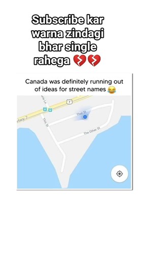 Canada is going out of street names 🤣🤣🤣#memes #memestation #shortvideo #funnyvideos #relatable