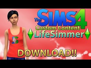 DOWNLOAD!: LifeSimmer - The Sims 4 Custom Content