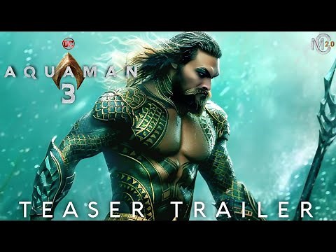 Aquaman 3: Official Trailer (2025) Jason Momoa