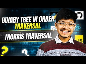 94. Binary Tree Inorder Traversal | Morris Traversal | Space - O(1)