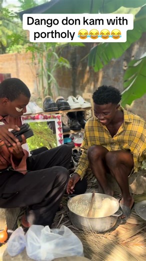 Dango don kam with portholy 😂😂😂@🇬🇳.CJ.🇸🇱 Jack of all Jokes @og_rayn001 @KRIO PAPAY @comediangucci😂