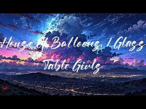 The Weeknd - House Of Balloons / Glass Table Girls | Lyrics