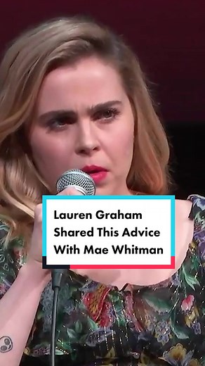 Lauren Graham's Advice for Mae Whitman: Don't Panic & Let Go