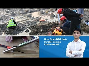 How Does NDT test-Parallel Seismic Sensor works?