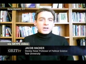 GRITtv: Jacob Hacker Explains the Health Care Bill