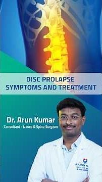 Understanding Disc Prolapse & Radiculopathy | Dr. P Arun Kumar | Aster Ramesh Hospitals