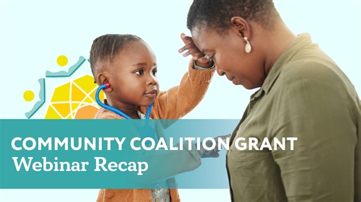 Community Coalition Grant Full Webinar