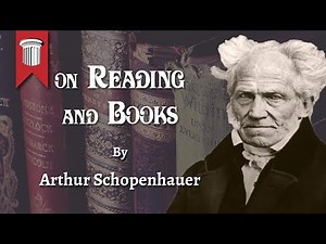 On Reading and Books by Arthur Schopenhauer