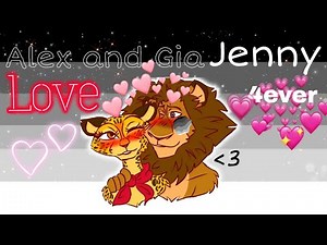 Alex x Gia love 🦁💖🐆 ✨video✨/ Jenny