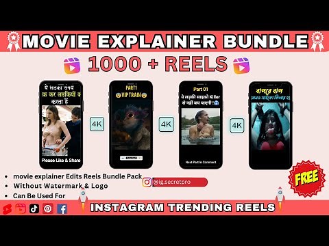 🔥Instagram Reels Bundle Free Download 💀1000+ Movie Explainer Reels Bundle Pack