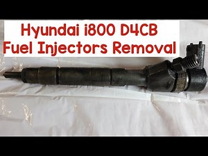 Hyundai i800 D4CB Engine Fuel Injectors Removal
