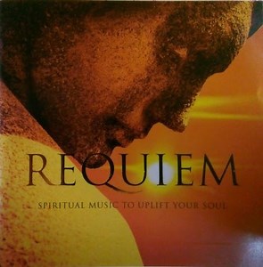 Various - Requiem (Spiritual Music To Uplift Your Soul)
