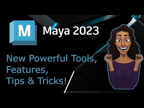 Maya 2023 is here! New Tools, Features, Tips & Tricks, and more!