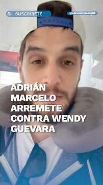 Adrián Marcelo crítica a Wendy Guevara tras filtración de video íntimo #short