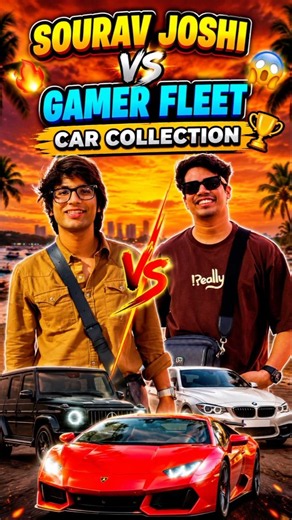 Sourav Joshi 🆚 Gamer Fleet 🤑 Car collection #shots #carcollection