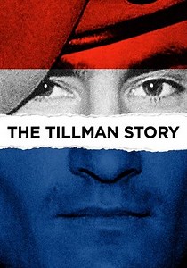 The Tillman Story