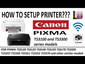 Wireless Setup for PIXMA TS3122 TS3322 TS3120 TS3150 TS3320 TS3350 TS3340 TS3351 TS3352 series