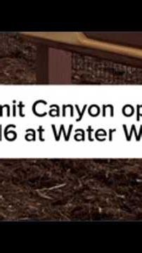 Sneak peak inside Summit Canyon at Water World