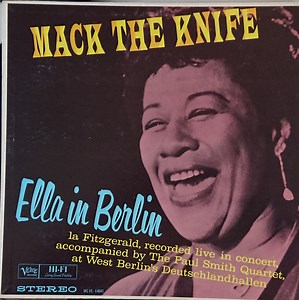 Ella Fitzgerald - Mack The Knife - Ella In Berlin
