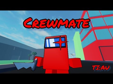 Roblox | Showcase Crewmate In Trollge Incident: Another Universe