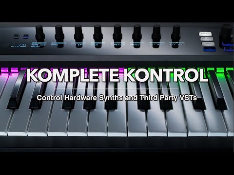 KOMPLETE KONTROL with Hardware Synths and Third-Party VSTs