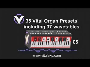 Vital Synth Organ Presets