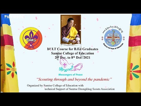 BULT 2021 SCE | BHUTAN SCOUT ASSOCIATION