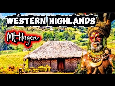 Western Highlands Province, Mt. Hagen kange land