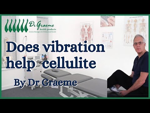 Does vibration help cellulite