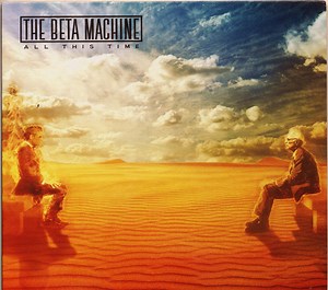 The Beta Machine - All This Time