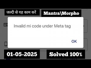Invalid mi code under Meta Tag | Solved 100% | Morpho/Mantra | Rd Service