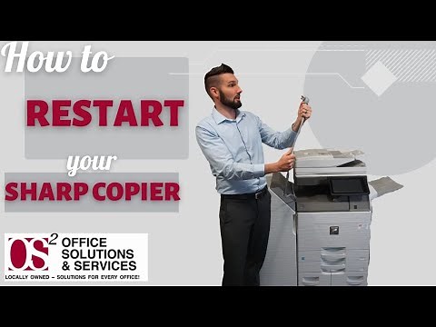 HOW TO RESTART YOUR SHARP COPIER