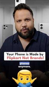 Your Phone is Made by Flipkart Not Brands! 🤐 #shorts