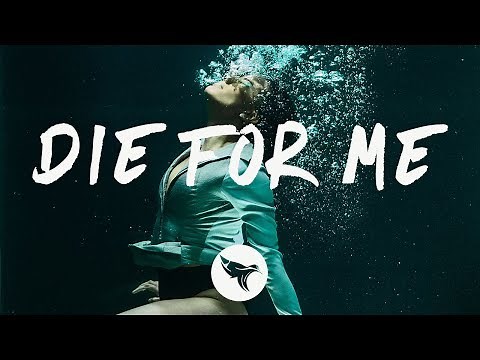 Post Malone - Die For Me (Lyrics) feat. Future & Halsey