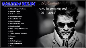 SALEEM IKLIM FULL ALBUM - KOLEKSI LAGU - LAGU YANG PALING TERKENAL DARI SALEEM IKLIM | Lagu Terbaik