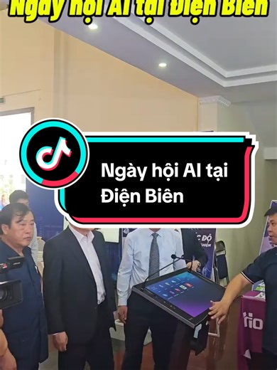 Ngày hội AI tại Điện Biên. #hoailinhdienbien #ngayhoiai #ai #binhdanhocvuso